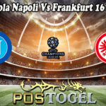Prediksi Bola Napoli Vs Frankfurt 16 Maret 2023