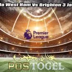 Prediksi Bola West Ham Vs Brighton 3 Januari 2024